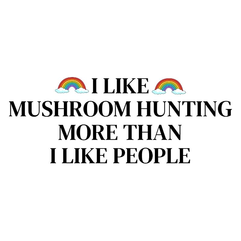 J’aime la chasse aux champignons plus que les gens