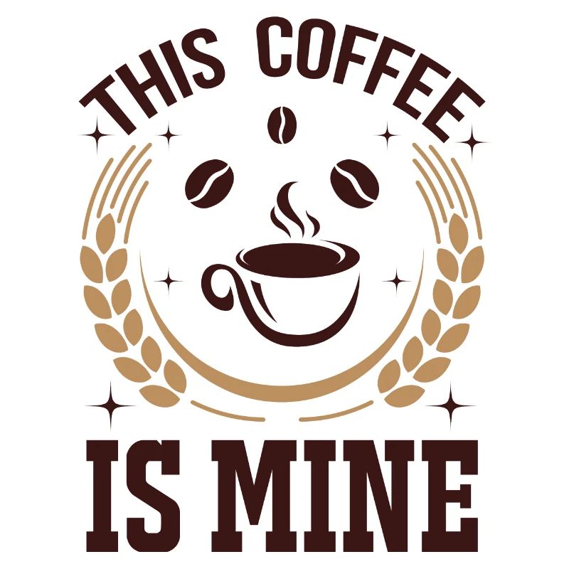 This coffee is mine