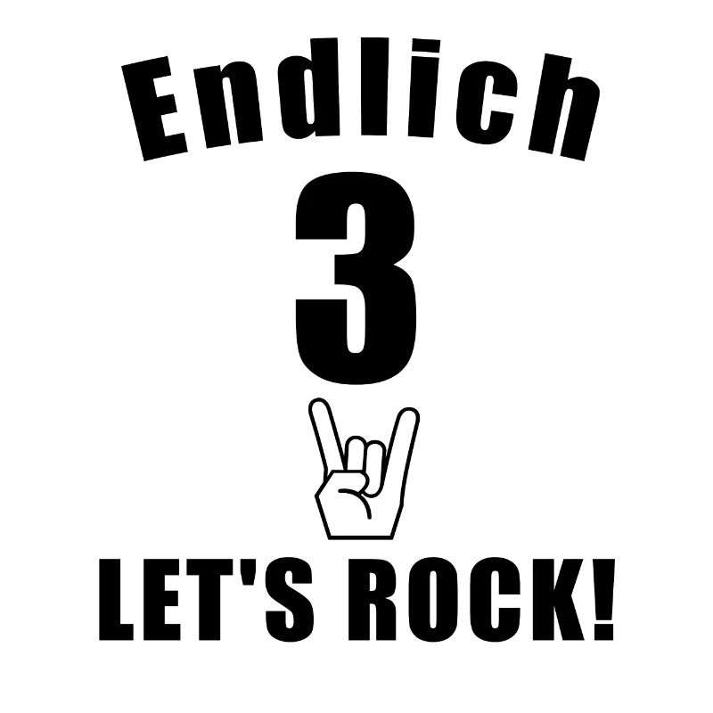 Endlich 3 - Let_s rock. Dritter Geburtstag Kind Ju