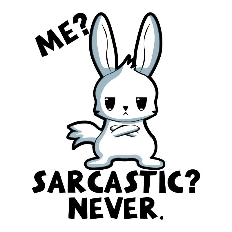 Sarcasme, Lapin, Moi, Idée de cadeau, Non, Humour