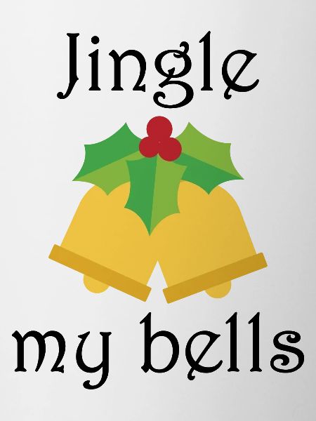 Jingle My Bells