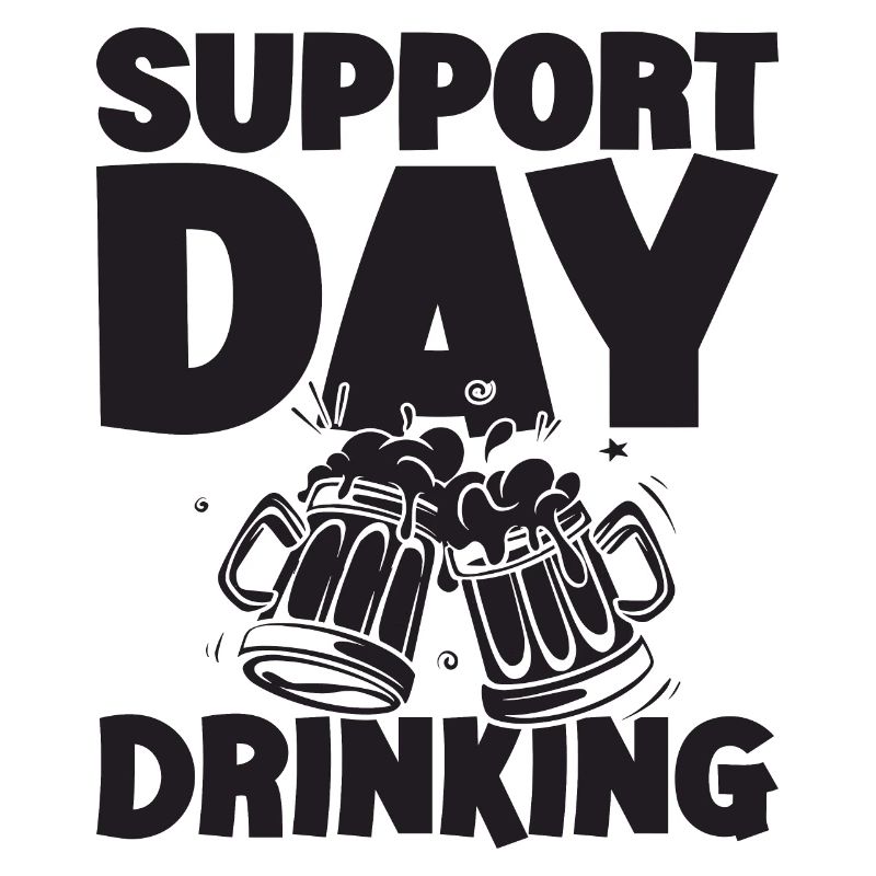 Support Day Drinking Squad Party and Drinking Beer