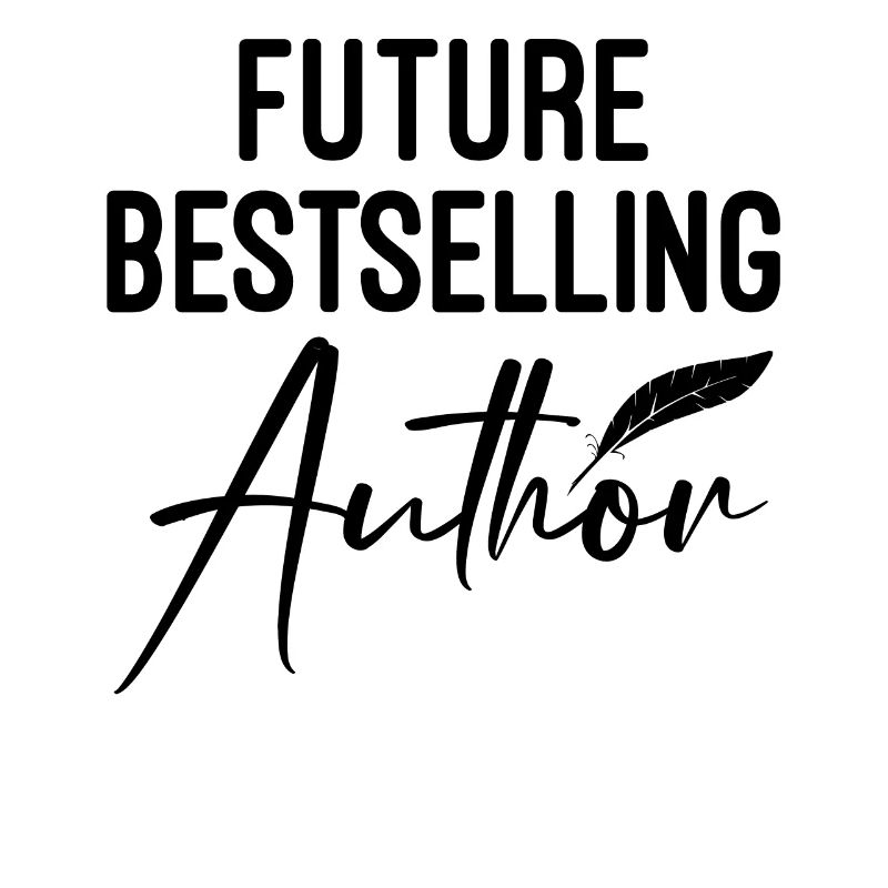Future Bestselling Author