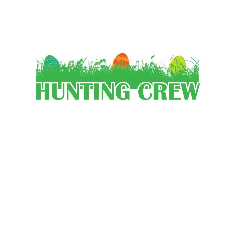Hunting Crew Easter Easter Bunny Easter Eggs