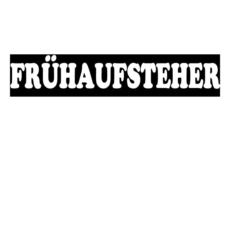 Frühaufsteher
