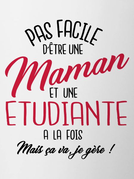 Maman et etudiante