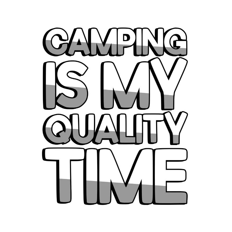 LE CAMPING EST MON TEMPS DE QUALITÉ - Camping