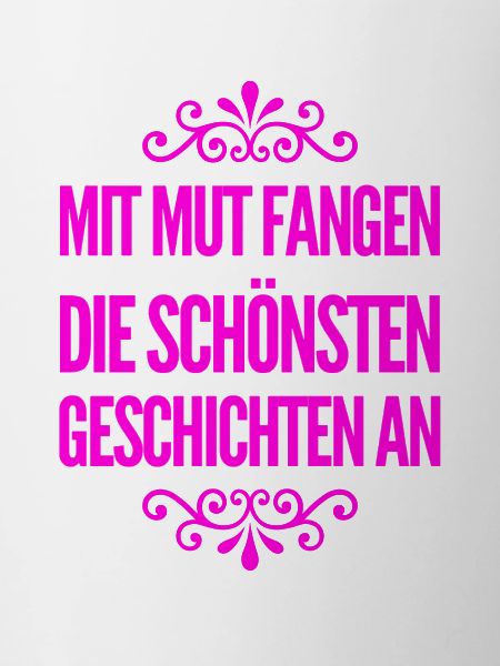 nur Mut