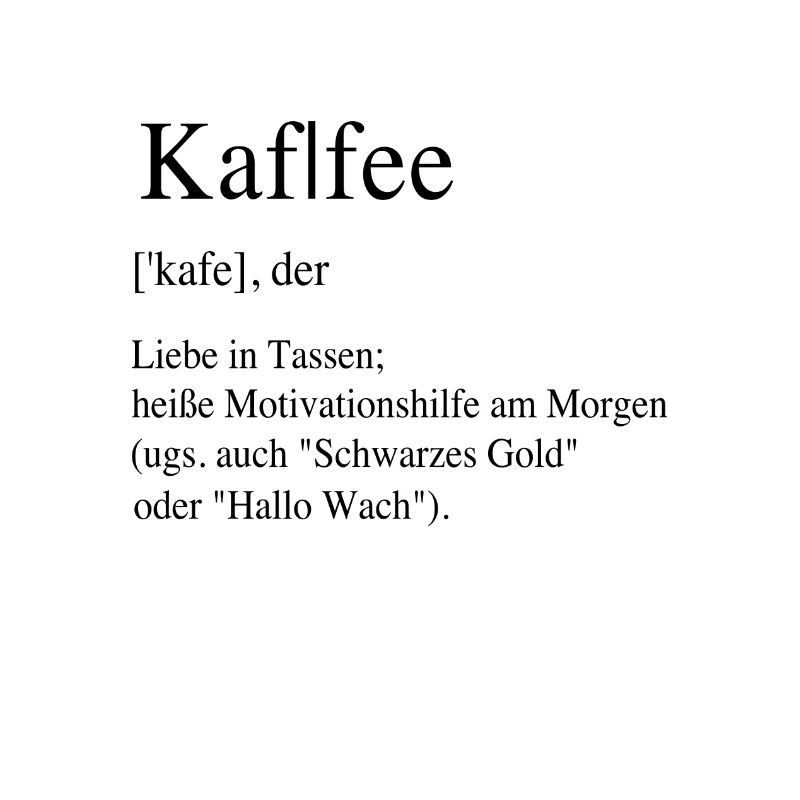 Kaffee Erklärung Definition lustige Geschenkidee