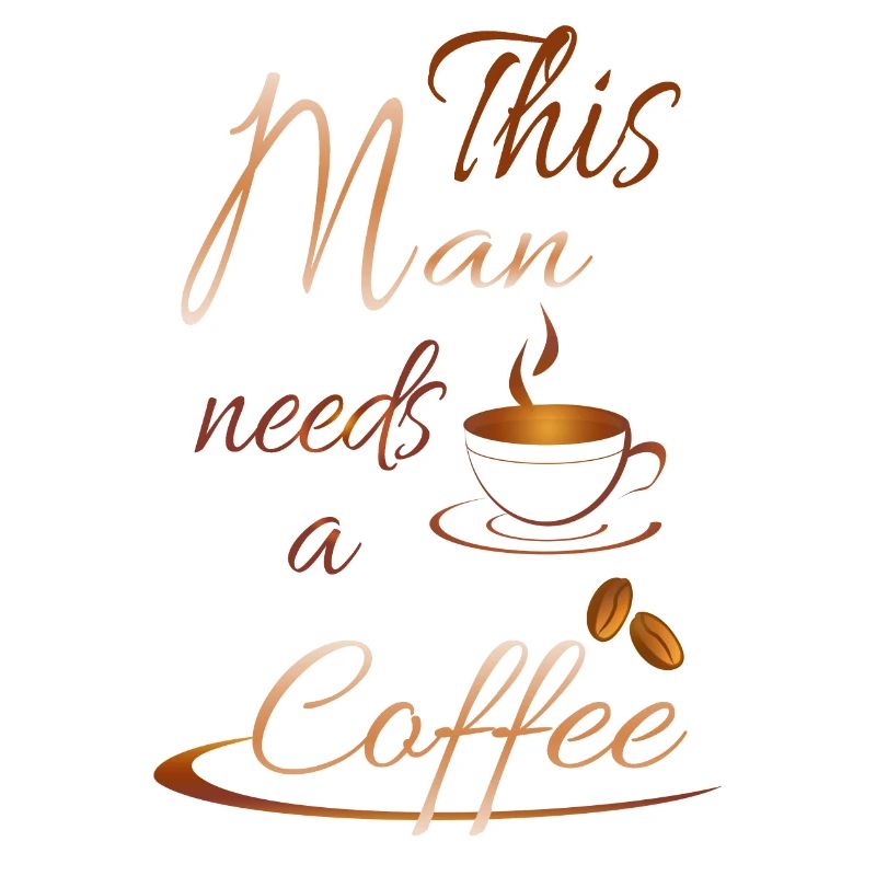 This Man needs a coffee