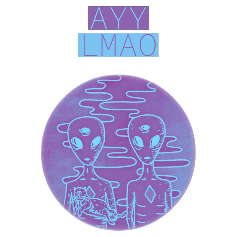 Ayy Lmao