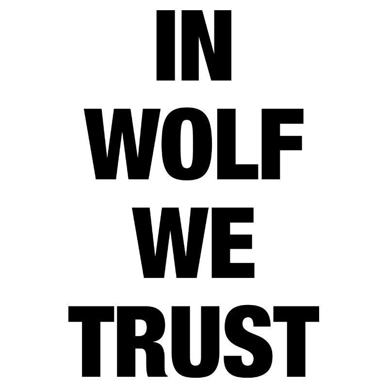 In Wolf we trust