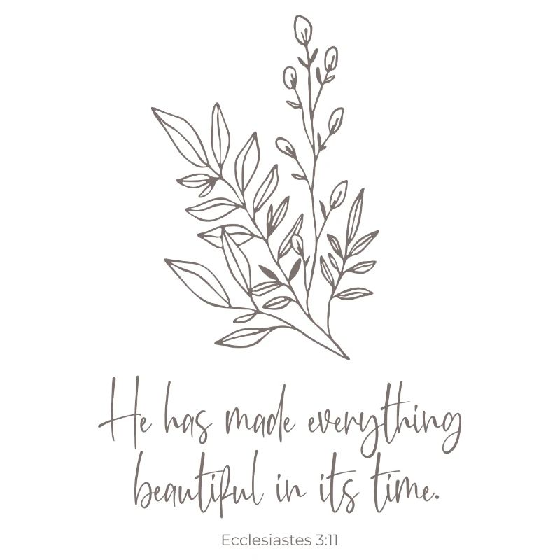 He has made everything beautiful in its time