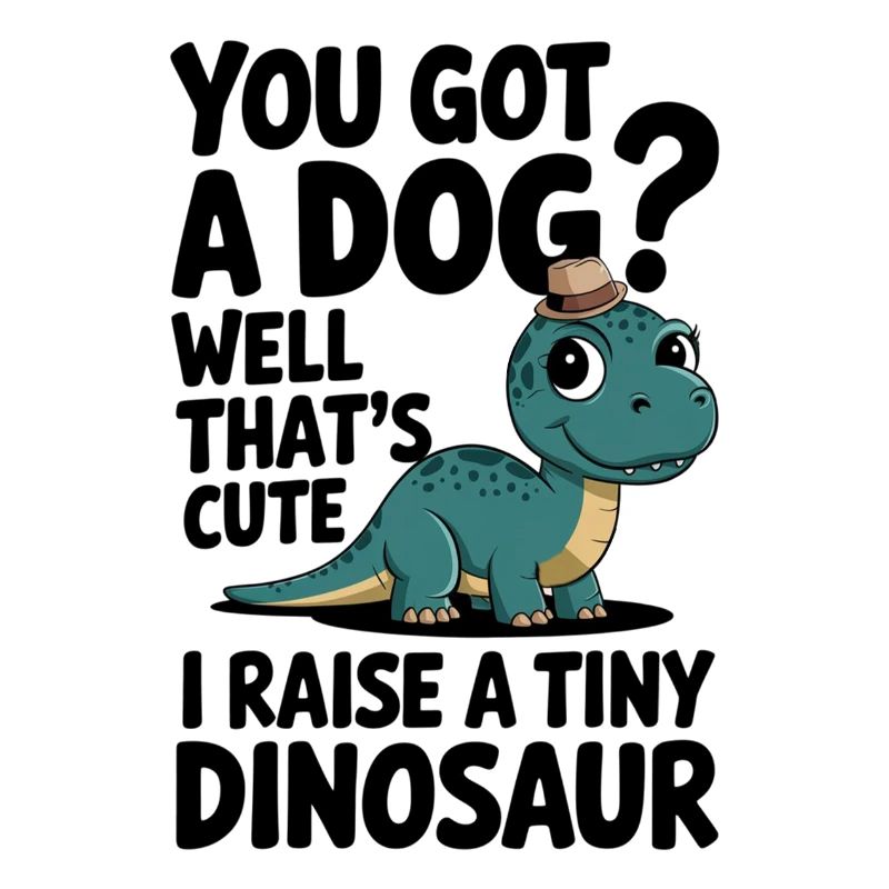 I adopted a dinosaur, not a dog