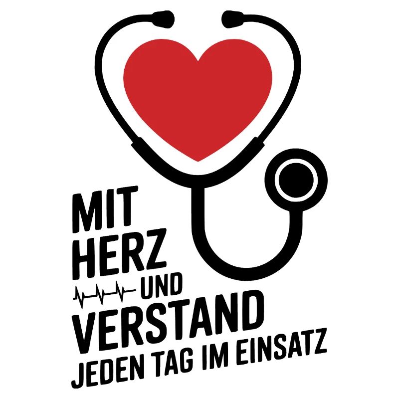 Mit Herz und Verstand Jeden Tag im Einsatz Herz