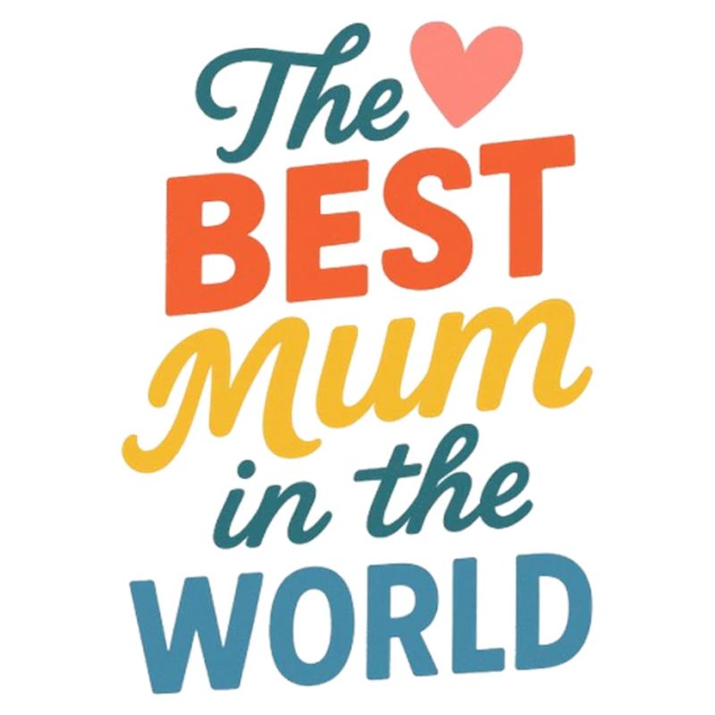 Die beste Mutter der Welt