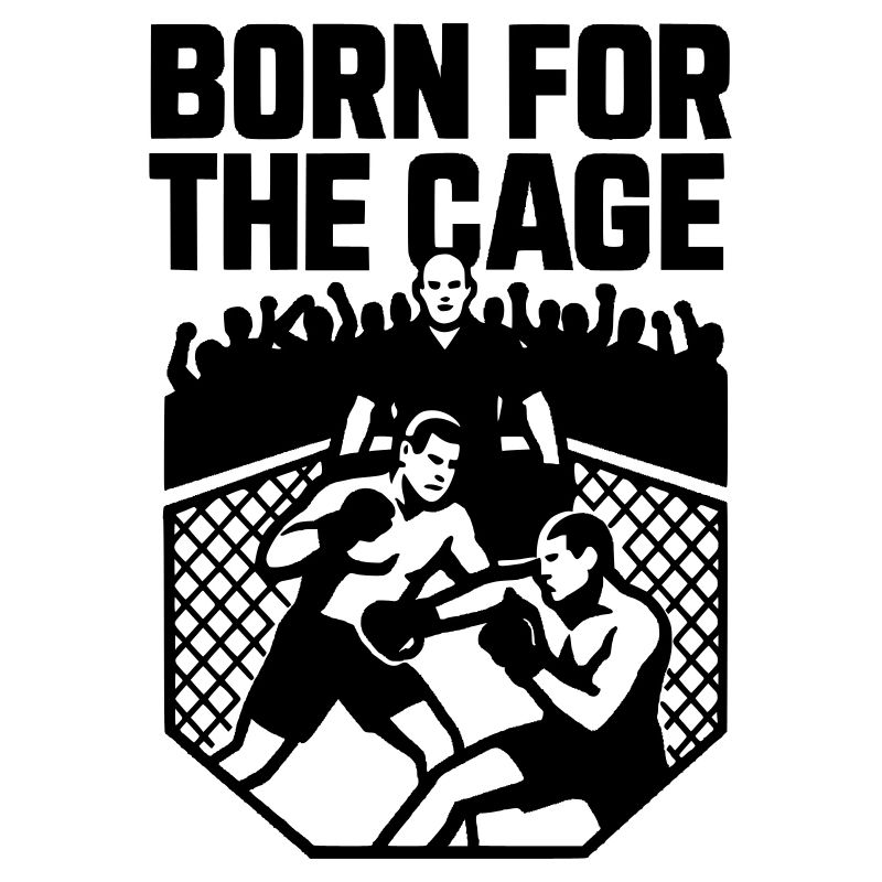 MMA Born For The Cage