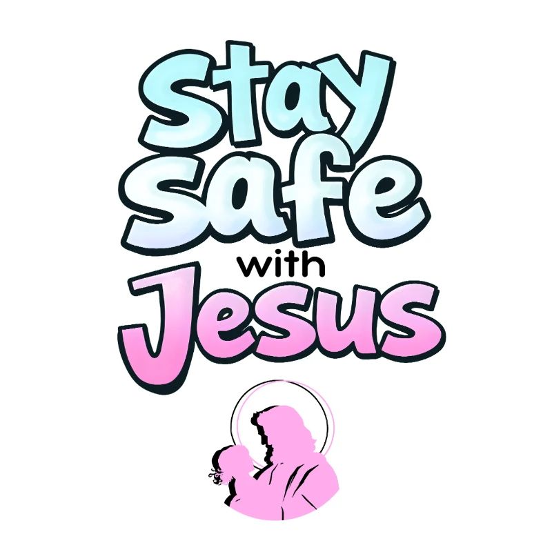 Bleib sicher, Jesus