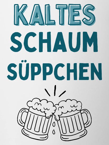 Kalteschaum Süppchen Typo