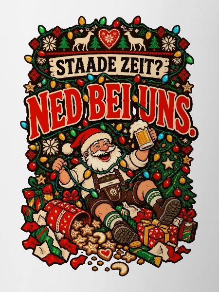 Staade Zeit ned bei uns