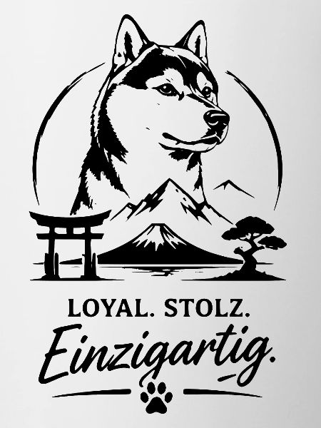 Loyal - Stolz und Einzigartig