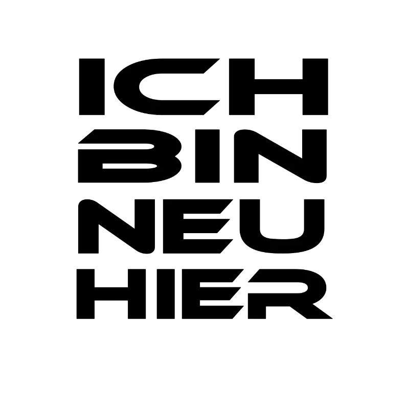 Ich bin neu hier!
