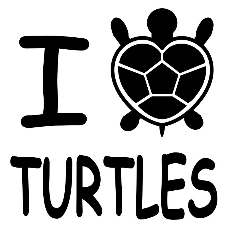 I Love Turtles