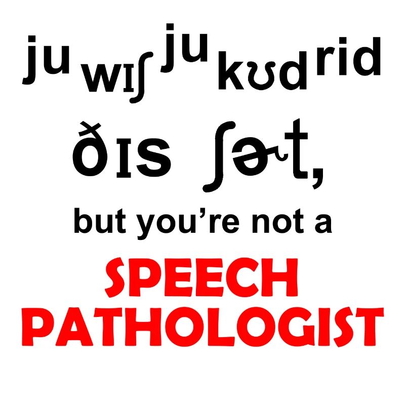 Speech pathologist
