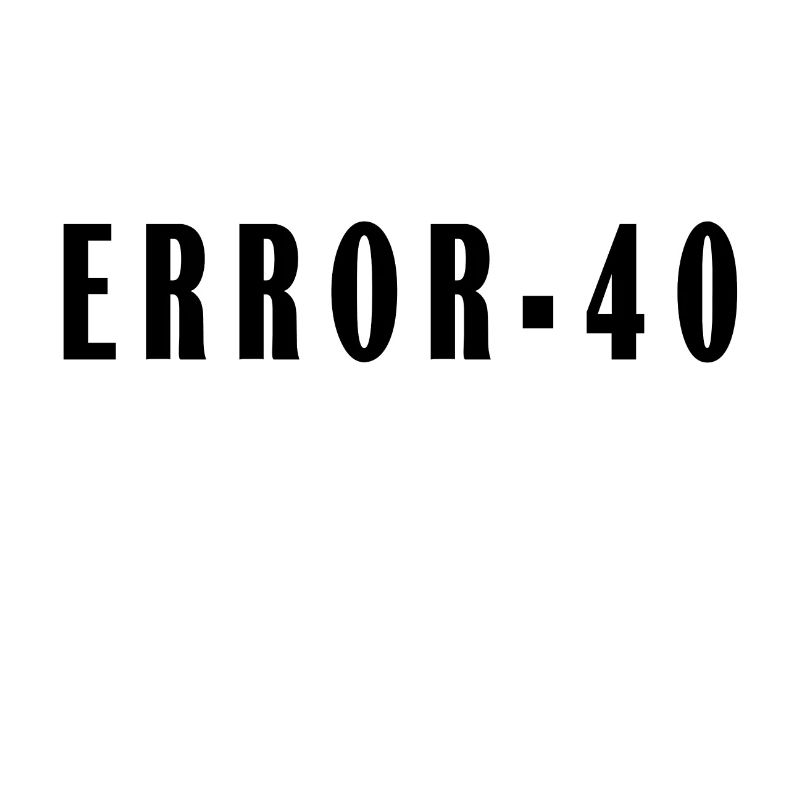 Error 40