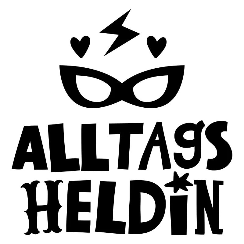 Heldin des Alltags