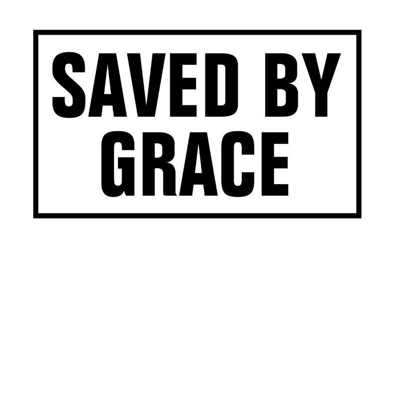 Saved By Grace - Christian