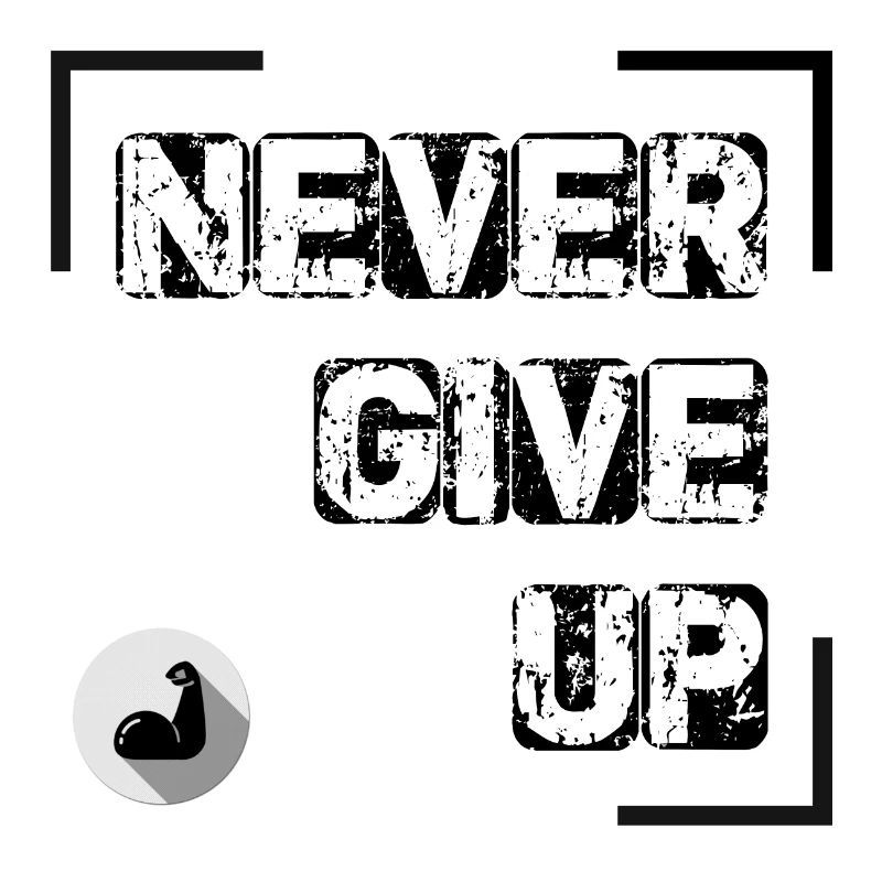 Never Give Up 2 (black)