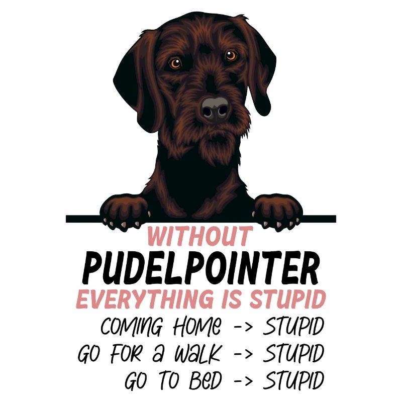 Ohne Pudelpointer ist alles doof