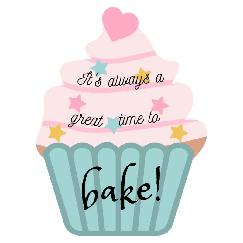 It's always a great time to bake!