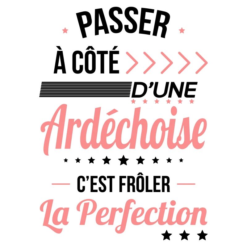 Ardéchoise - Frôler la perfection - Ardèche