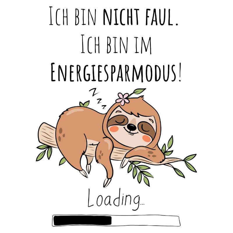 Ich bin nicht faul