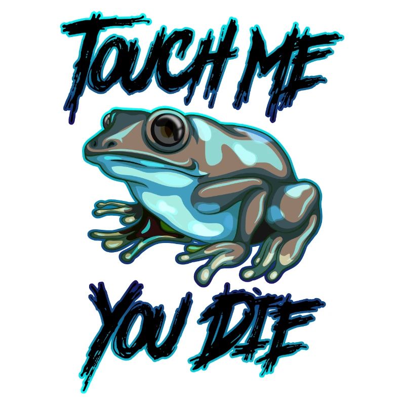 Touchez-moi et vous le | Idée cadeau Poison Frog