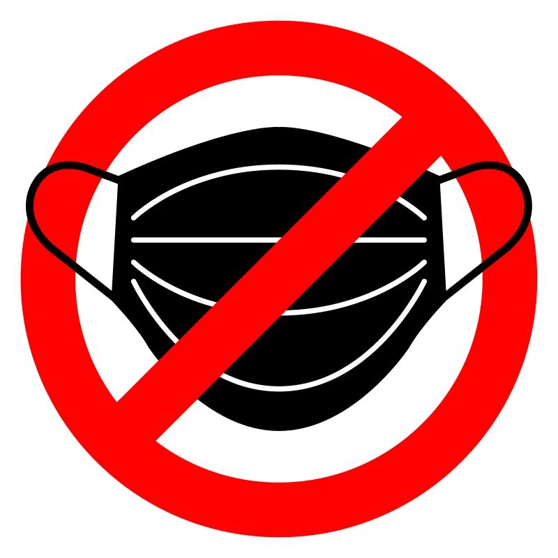 Mask forbidden!