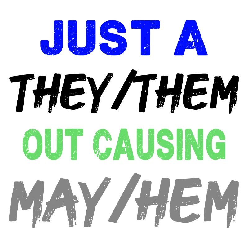 Just A They/Them - Funny