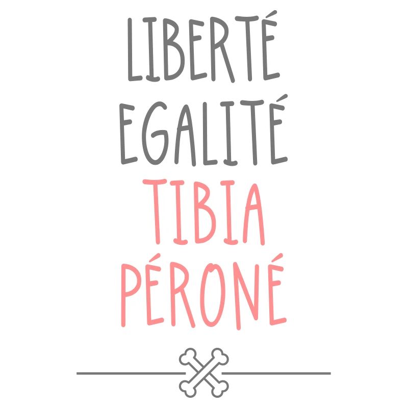 Liberté Tibia Péroné