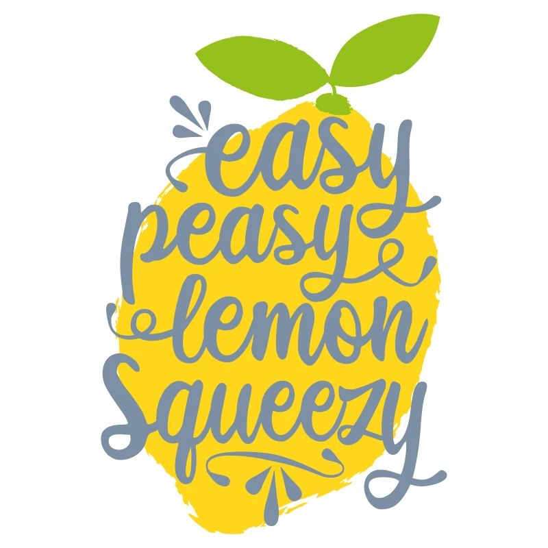 Easy Peasy Lemon Squeezy