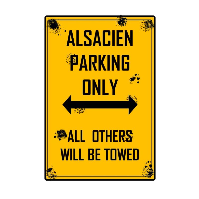 Alsatian Parking Only