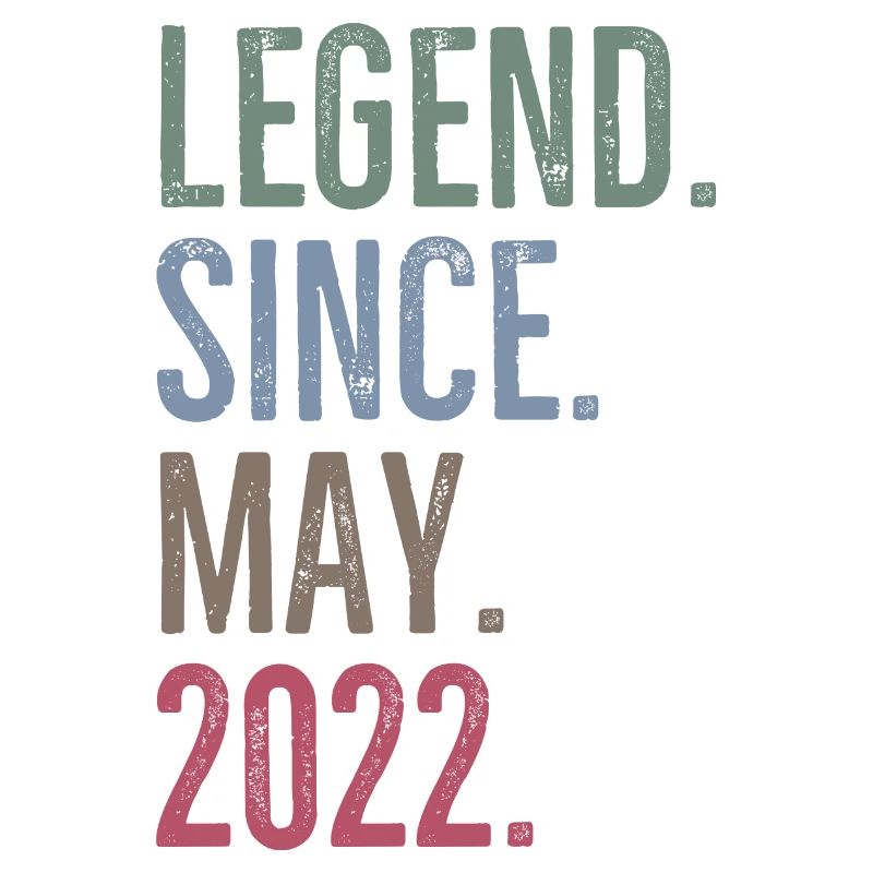 Legend Since May 2022