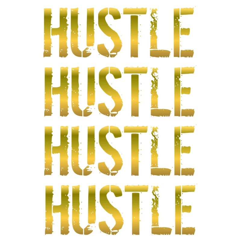 Hustle Hustle Hustle Hustle Geschenk