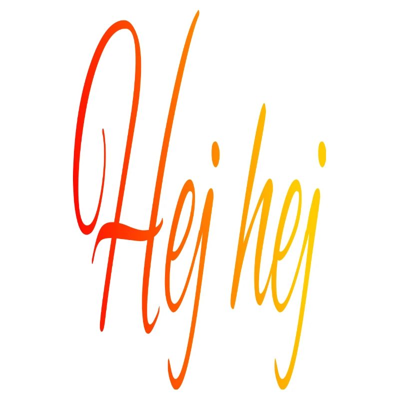 Hej hej - Say hello in Swedish