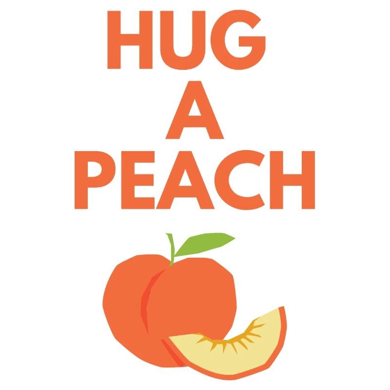 HUG A PEACH