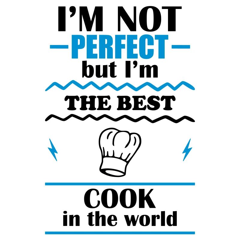 Pas parfait, mais le meilleur chef du monde