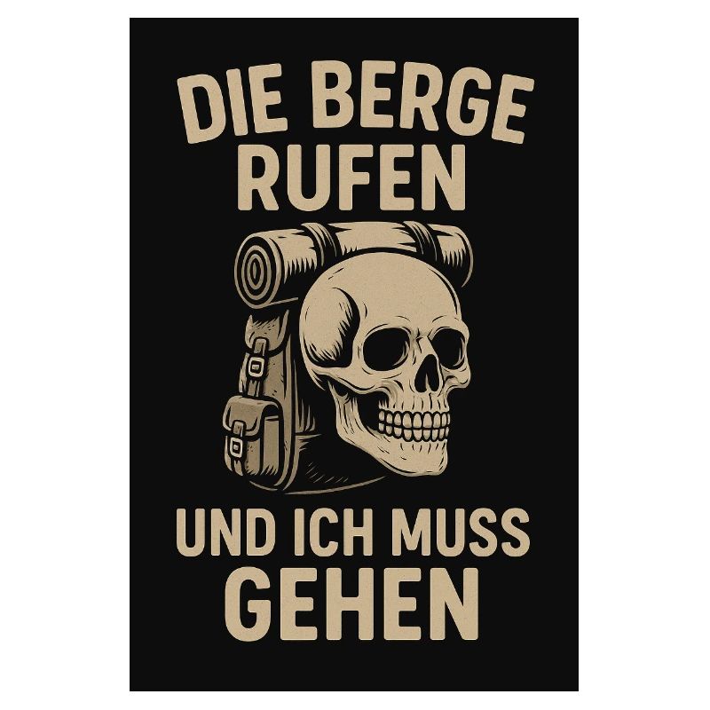 Die Berge rufen