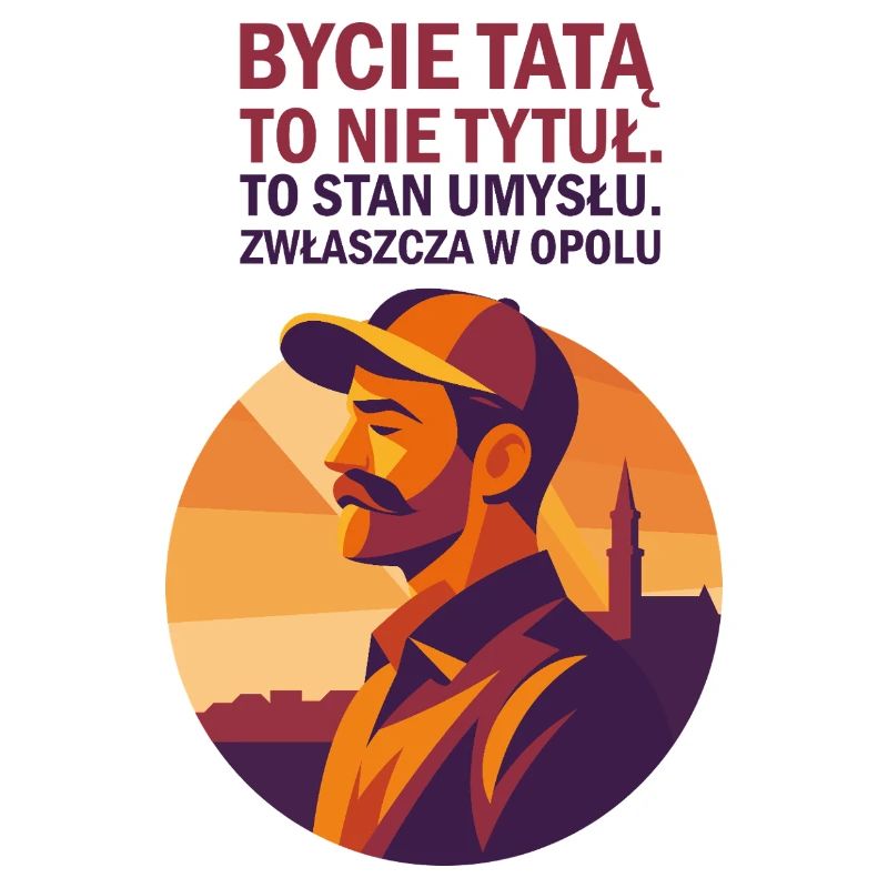 Être un papa d’Opole – c’est un état d’
