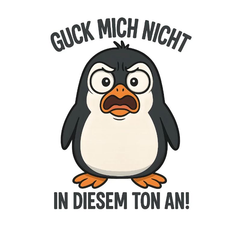 Ne me regarde pas sur ce ton Pingouin